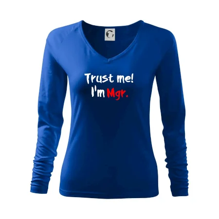 Trust me I´m  Mgr. / Ver mi som Magister.