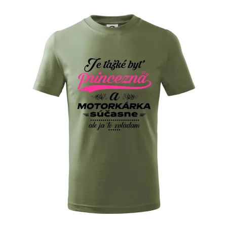 Je ťažké byť princezná motorkárka