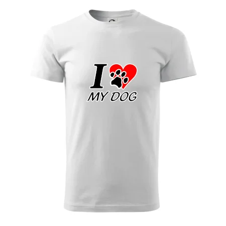 I love my dog - nápis