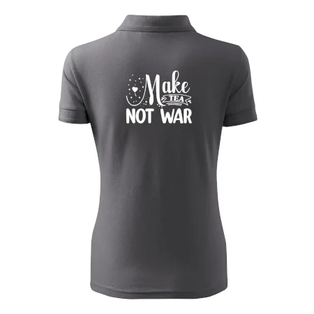 Make tea not war