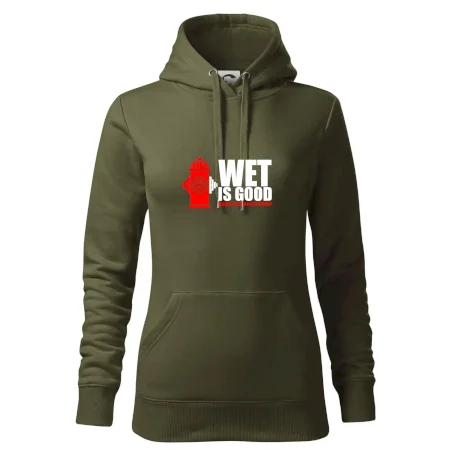 Wet is good