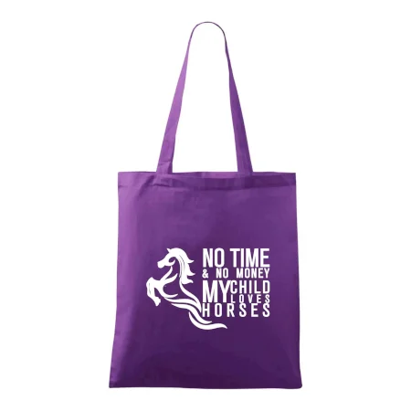 No time no money my child loves horses