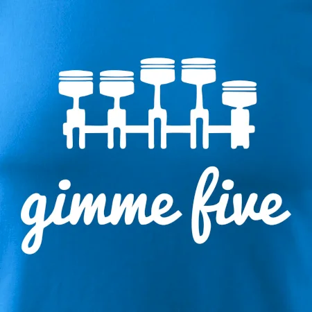 Gimme five - daj mi päť - päťvalec