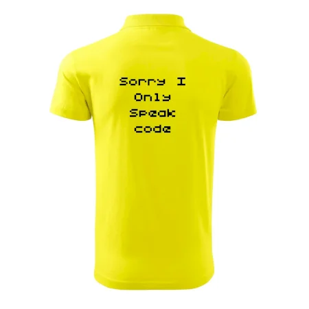 Sorry I Only Speak code