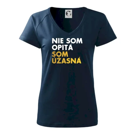 Nie som opitý som úžasná