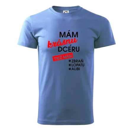 Mám krásnu dcéru