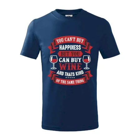 You can't buy happiness but you can buy wine
