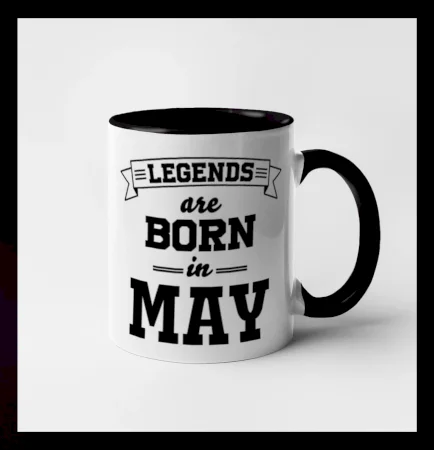 Legends are born in May