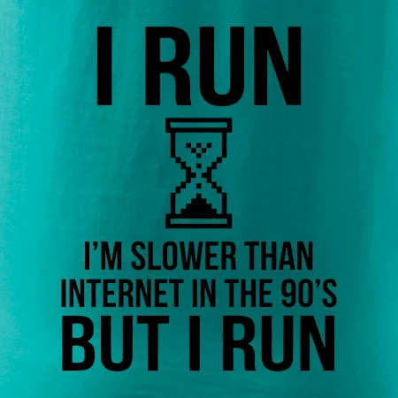 I run slower then internet