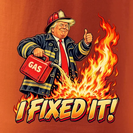 Donald Trump jako hasič I fixed it