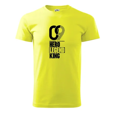 Hero, Legend, King 2009