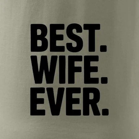 Best wife ever