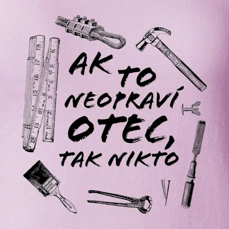 Ak to neopraví otec tak nikto čiernobiele