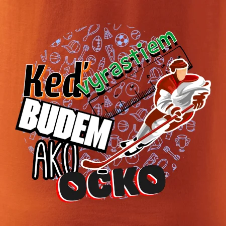 Keď vyrastiem budem ako ocko Hokej