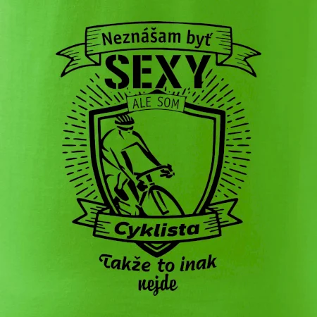 Neznášam byť sexy - Cyklista