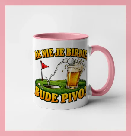 Ak nie je birdie bude pivo