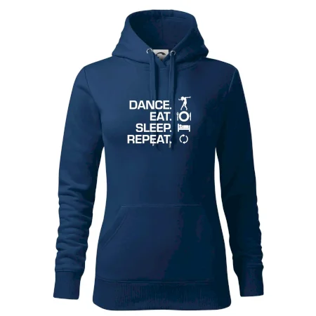 Dance eat sleep repeat - holka