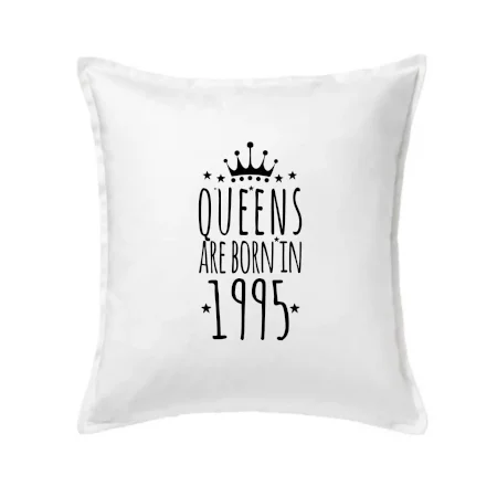 Queens are born in 1995