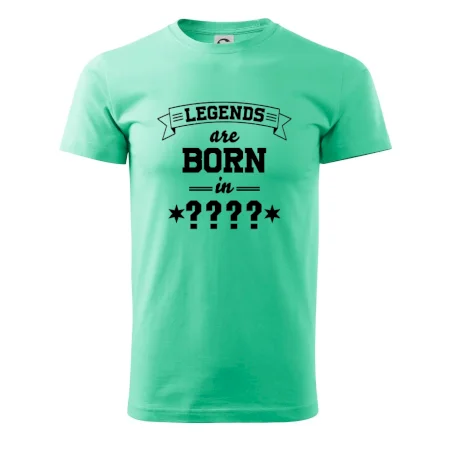 Legends are born in vlastný ročník