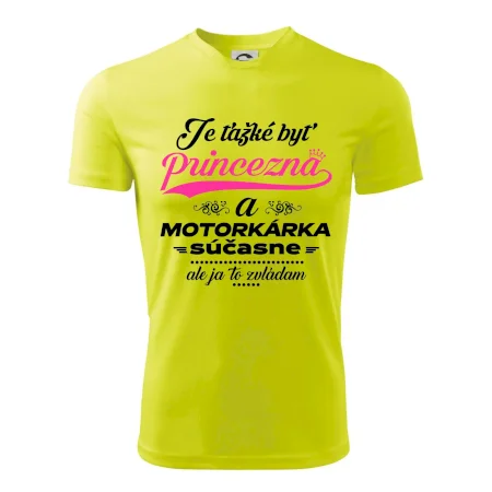 Je ťažké byť princezná motorkárka
