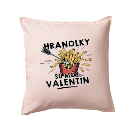Hranolky sú môj Valentín