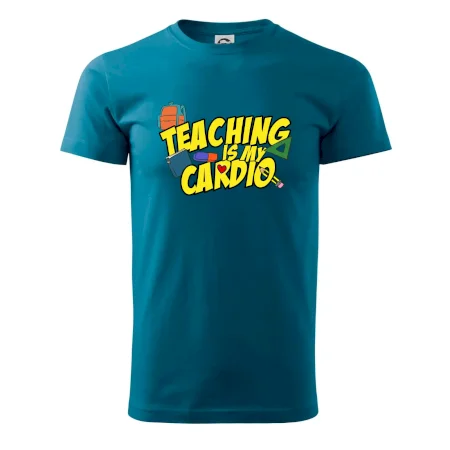 Teaching is my cardio