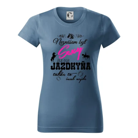 Neznášam byť sexy - Jazdkyňa