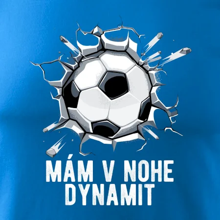 Mám v nohe dynamit