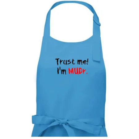 Trust me I´m  MUDr. / Ver mi som MUDR.