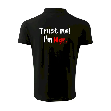 Trust me I´m  Mgr. / Ver mi som Magister.