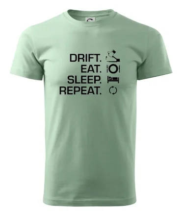 Drift Eat Sleep Repeat