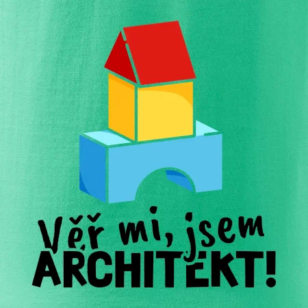 Věř mi, jsem architekt