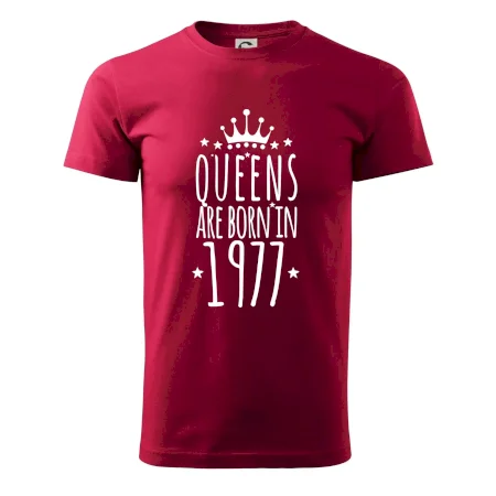 Queens are born in 1977