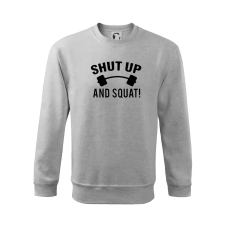 Shut up and squat