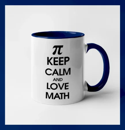 Keep calm and love math