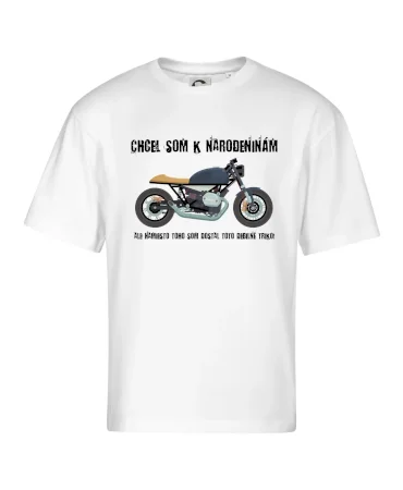 Chcel som motorku - narodeniny