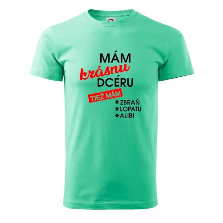 Mám krásnu dcéru