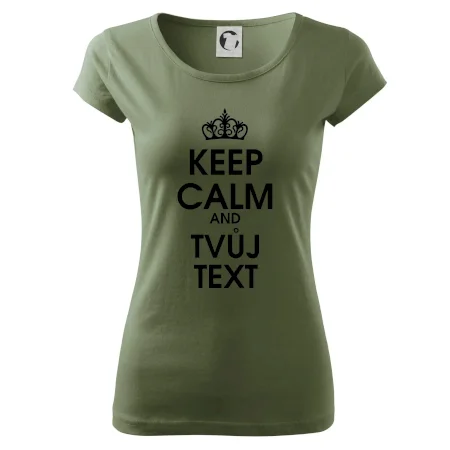 Keep calm - váš text