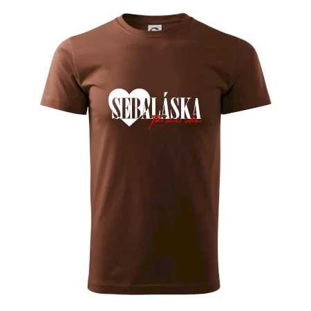 Sebeláska ta mi ide