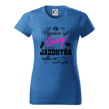 Neznášam byť sexy - Jazdkyňa