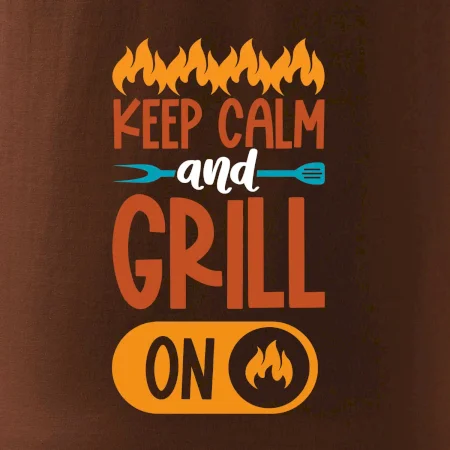 Keep calm and grill on