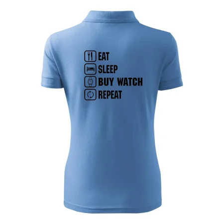Eat Sleep Buy watch Repeat