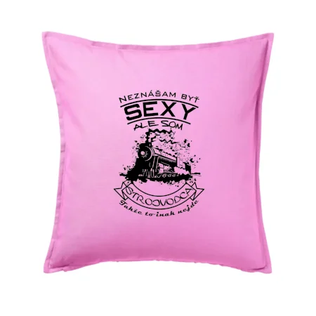 Neznášam byť sexy - Strojvodca