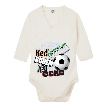 Keď vyrastiem budem ako ocko Futbal