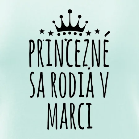 Princezné sa rodia v marci