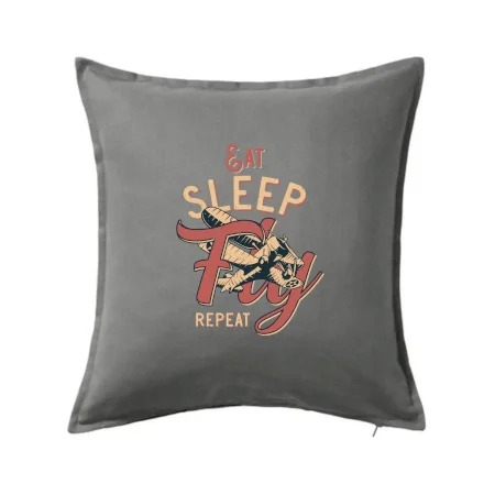Eat Sleep Fly Repeat letadlo