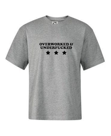 Overworked and Underfucked
