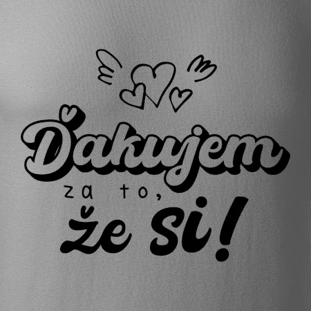 Písacie ďakujem za to, že si