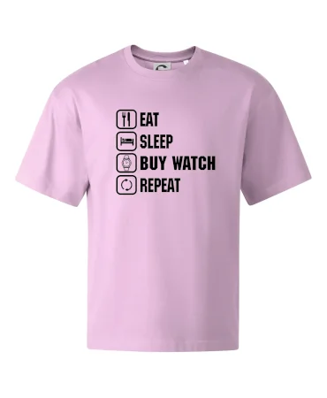 Eat Sleep Buy watch Repeat