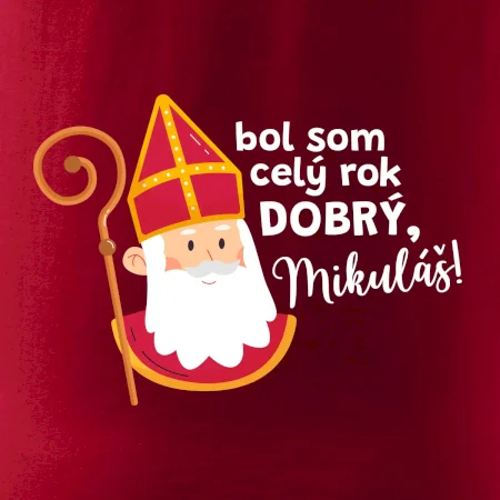 Bol som celý rok dobrý, Mikuláš!